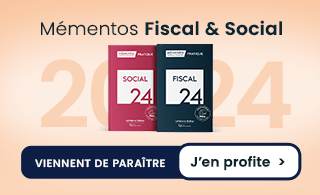 Mémentos Fiscal et Social 2024