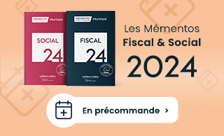 Mémentos Fiscal et Social 2024