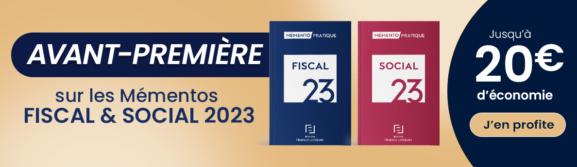 Mémentos Fiscal & Social 2023