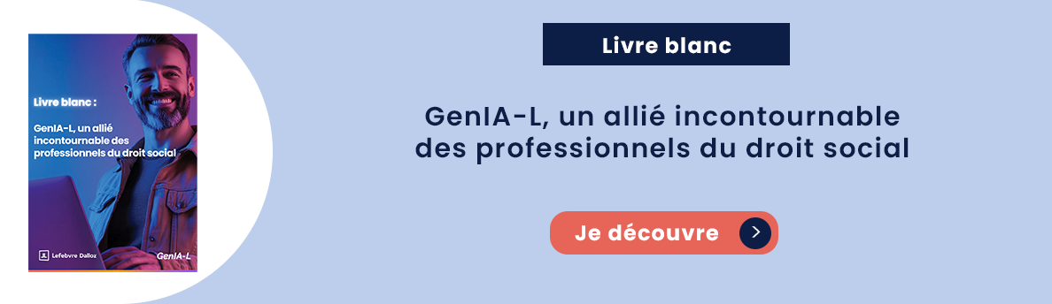 GenIA-L, un allié incontournable des professionnels du droit social
