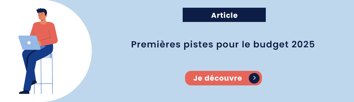 Premières pistes pour le budget 2025